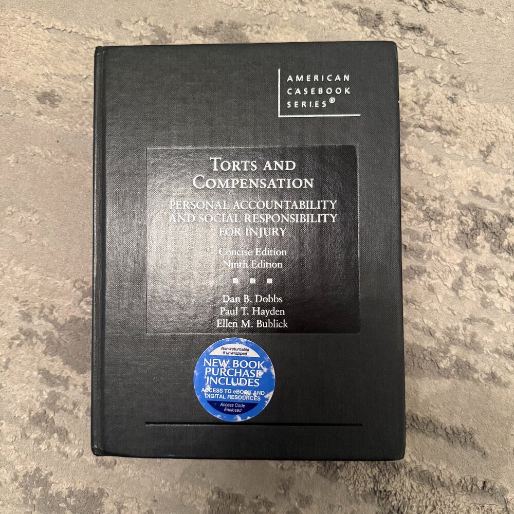 Torts and Compensation Personal Accountability 9th Edition